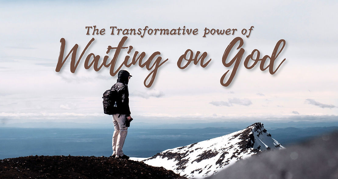 Tension & Endurance: The Transformative Power of Waiting on God