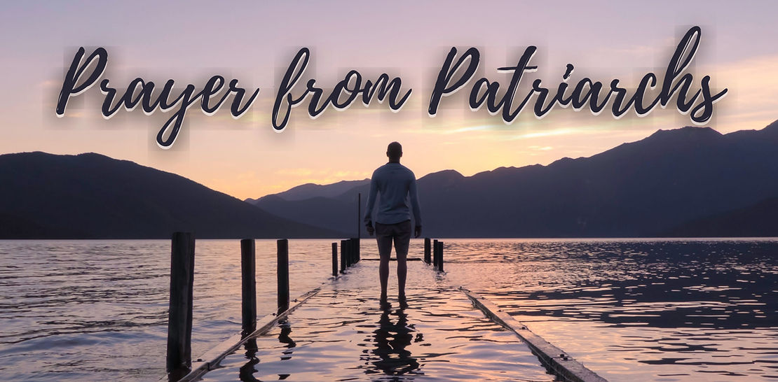 Prayers of the Patriarchs - Lessons in Faith and Trust from Abraham, Isaac, and Jacob
