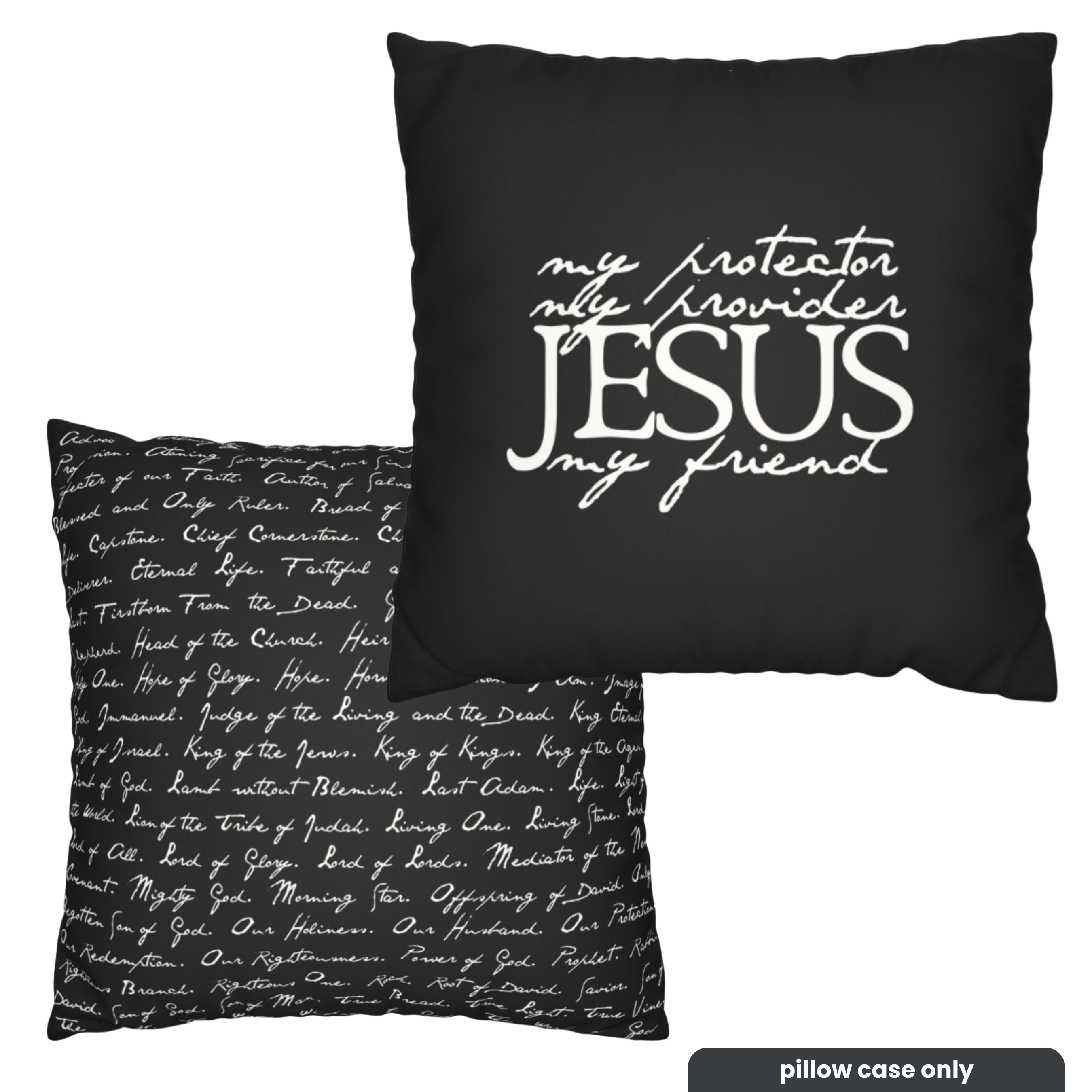 Jesus My Friend Psalm 23 Faux Suede Pillowcase, Black